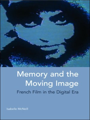 cover image of Memory and the Moving Image